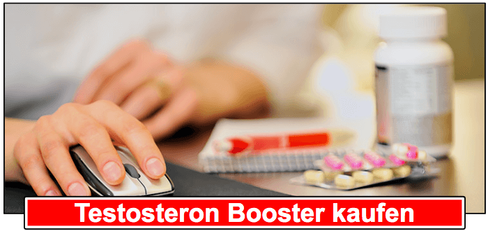 Wo Testosteron Booster kaufen erwerben Preis