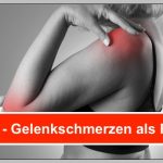 VORSICHT! ▷ Gelenkschmerzen als Folge des Konsums von…