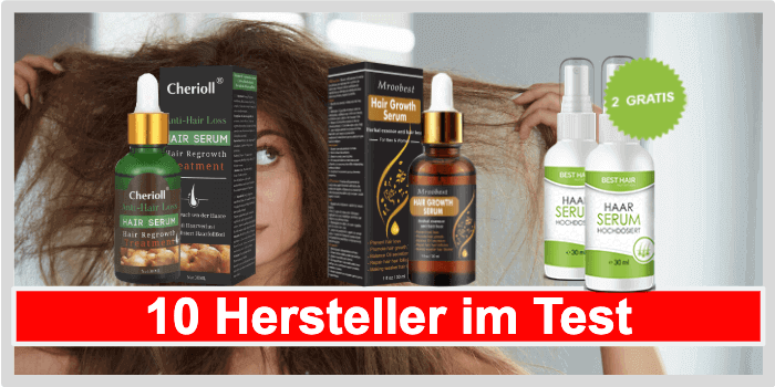 WARNUNG Haarserum Test 2019 » 10 Hersteller im Vergleich!!