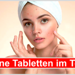Akne Tabletten Test: Die 10 besten Akne Tabletten im Vergleich 2022 Akne Tabletten Test Beitragsbild