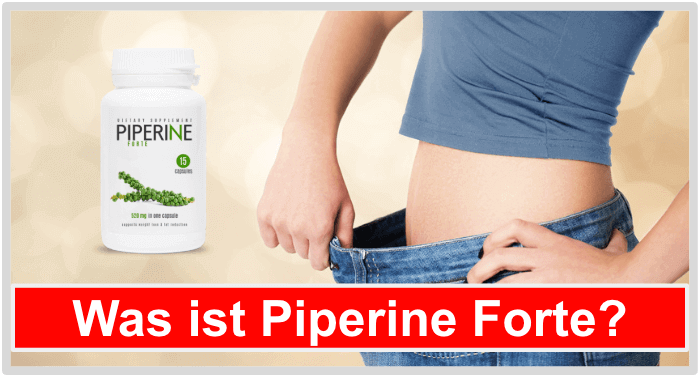 Was ist Piperine Forte