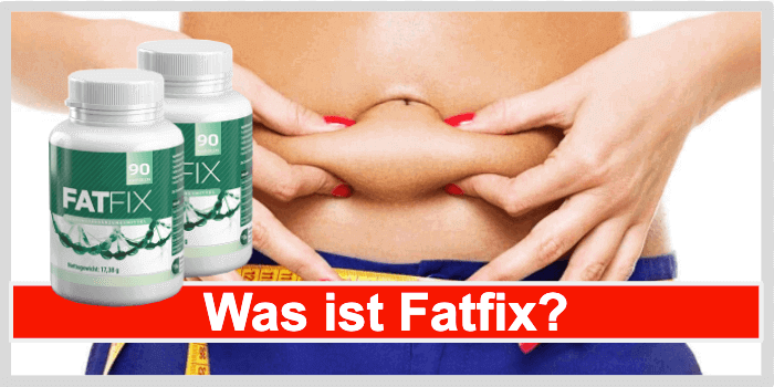 Was ist Fatfix